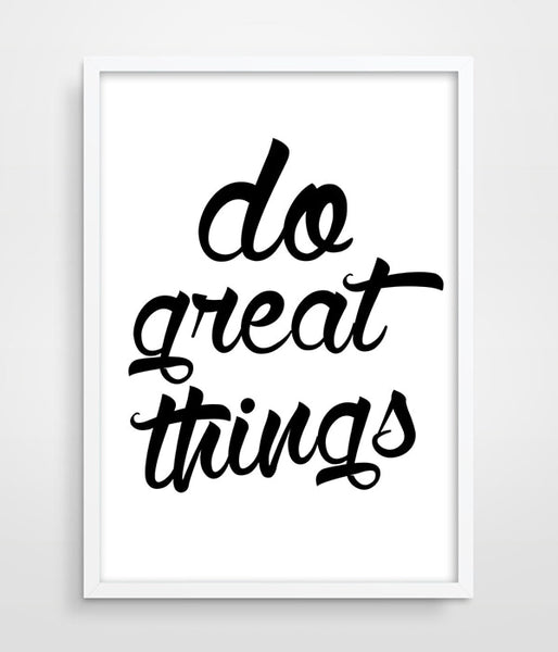 Print Motivational Wall Decor Do Great Things poster for Bedroom Wall Decor Kids Wall Decor Office Poster Black and White poster