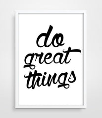 Print Motivational Wall Decor Do Great Things poster for Bedroom Wall Decor Kids Wall Decor Office Poster Black and White poster